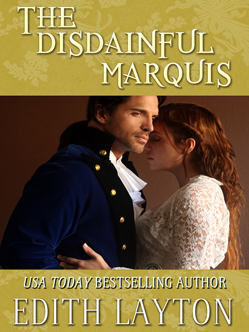 Title details for The Disdainful Marquis by Edith Layton - Available